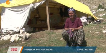 009 – 2019-07-02 – YAŞAMINİÇİNDEN – KIRKISRAK VAYLA SARIZ – 01.07.2019