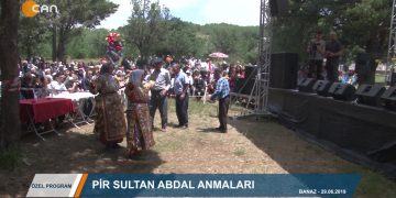 031 – 2019-07-04 – CANA YANSIYANLAR – PİR SULTANABDALANMALAR! – BANAZ – 29.06.2019