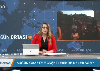 065 – 2019-07- 10 – GÜN ORTASI – ELİF SONZMANCI- 09 07 2019