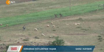 068 – 2019-07- 10 – YAŞAMINİÇİNDEN – KIRKISRAK KÖYLERİ 08.07.2019