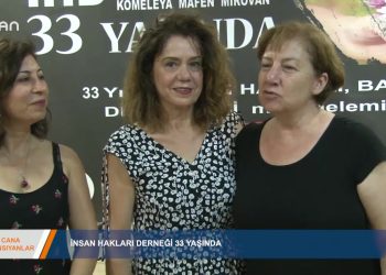 160 – 2019-07-25 – CANA VANSIVANLAR – IHD 33 YAŞINDA – 24.07.2019