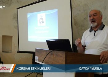 007 – 2019-08-03 – CANA YANSIYANLAR HIZIR ŞAH ETKİNLİKLERİ DATCA MUGLA