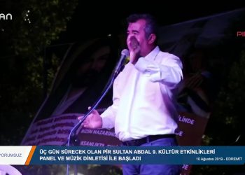 061 – 2019-08- 14 – YORUMSUZ – ÜÇ GÜN SÜRECEK OLAN PİR SULTANABDAL 9 KÜLTÜR ETKİNLİKLERİ 10.08.2019