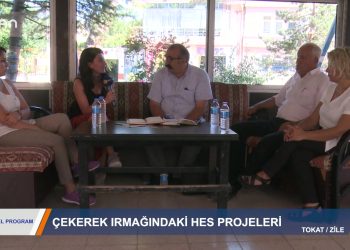 071 – 2019-08- 14 – ÖZEL PROGRAM – HÜSEYİN KELLECİ- TOKAT ZİLE 13.08.2019