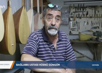 088 – 2019-08- 15 – YAŞAMINİÇİNDEN – BAGLAMA USTASIHÜSNÜ GÜNGÖR – DERSİM 15.08.2019