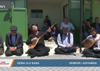 092 – 2019-08- 16 – CANA YANSIYANLAR – DEMA ULU BABA lS.08.2019