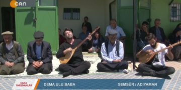 092 – 2019-08- 16 – CANA YANSIYANLAR – DEMA ULU BABA lS.08.2019