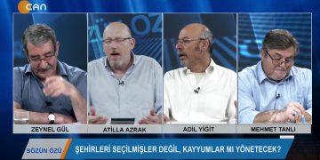 107 – 2019-08-28 – SÖZÜN ÖZÜ – ZEYNEL GÜL – ADİL YİGİT – ATTİLAAZRAK – MEHMETTANU 26.08.2019
