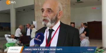 111 – 2019-08-28 – YORUMSUZ – EMEKLİ SENİLK KURULTAYINI YAPTI – ANKARA – 28.08.2019