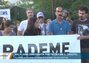 124 – 2019-08-30 – ÖZEL PROGRAM – HDP DERSİMİL ÖRGÜTÜ OTURMA EYLEMİYAPIYOR 29.08.2019