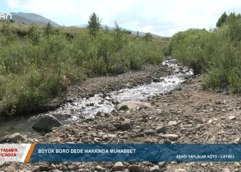 026 – 2019-09-06 – YAŞAMINİÇİNDEN – BÜYÜK BORO DEDE 05.09.2019