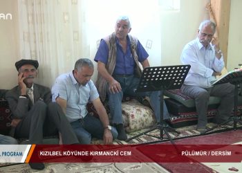 042 – 2019-09-09 – ÖZEL PROGRAM – KIZILBEL KÖYÜNDE KIRMANCKİCEM – 08 09 2019
