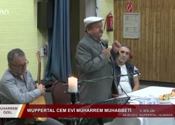 056 – 2019-09- 11 – CANA YANSIYANLAR – WUPPERTAL CEM EVİMUHARREM MUHABBETİ 2.BÖLÜM – 10.09.2019