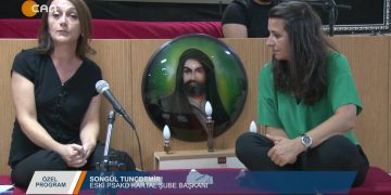 063 – 2019-09- 11 – ÖZEL PROGRAM – ÇİLEM KÜÇÜKKELEŞ -SONGÜL TUNÇDEMİR 09.09.2019