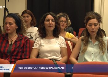 118 – 2019-09- 19 – ÖZEL PROGRAM – MEDİNE MERAL – RUHİSU DOSTLAR KOROSU ÇALIŞMALARI 18.09.2019