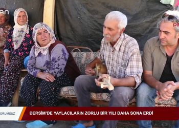 119 – 2019-09-28 – YORUMSUZ – Dersimde Yaylacıların Zorlu Bir Yılı Daha Sona Erdi- 27.09.2019