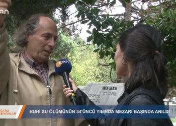 133 – 2019-09-22 – CANA YANSIYANLAR – RUHiSU MEZARIBASINDA ANILDI 21.09.2019