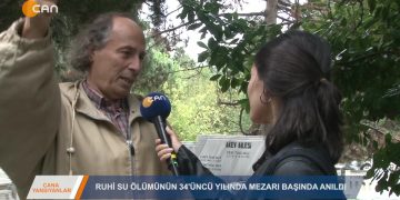 133 – 2019-09-22 – CANA YANSIYANLAR – RUHiSU MEZARIBASINDA ANILDI 21.09.2019