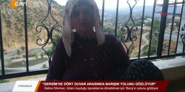 003 – 2019- 10-02 – YORUMSUZ-Dersim’de Dört Duvar Arasında Barışın Yolunu Gözlüyor – 01.10.2019