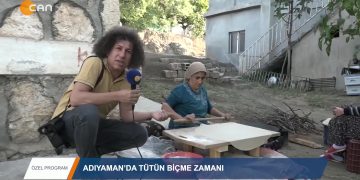 024 – 2019- 10-05 – ÖZEL PROGRAM – MUSTAFA YÜKSEL – ADIYAMANDA TÜTÜN BiCME ZAMANI 04 10 2019