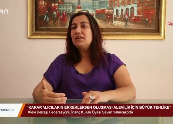 093 – 2019- 10- 14 – YORUMSUZ – Karar Alıcıların Erkeklerden Oluşması Alevilik için Büyük Tehlike 13.10.2019