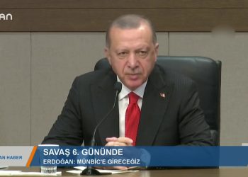 102 – 2019- 10- 14 – SAVAŞIN 6.GÜNÜ – SURİYE ORDUSU MEMBİÇ’E GİRDİ- SiNiR ÖTESİ