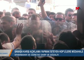 104 – 2019- 10- 14 – SAVAŞA KARŞIHDP’LİLER!