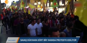 106 – 2019- 10- 14 – SAVAŞ DÜNYANIN DÖRT BİR YANINDA PROTESTO EDİLİYOR .
