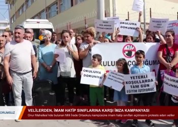 134 – 2019- 10- 16 – YORUMSUZ – Velilerden,imam Hatip Sınıflarına Karşıimza Kampanyası 16 10 2019