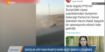 159 – 2019- 10- 17 – CİHATÇILAR, KÜRT KADIN SİYASETÇİHEVRİN XELEF’İİŞK NCEİLE ÖLDÜRMÜŞ