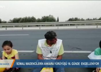 170 – 2019- 10-20 – SOMALI MADEN:LERİNANKARA YÜRÜYÜŞÜ 16 GÜNÜNDE ENGELLENİYOR
