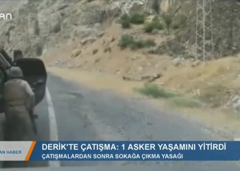 191 – 2019- 10-21 – DERİK’TE ÇATIŞMA_ 1ASKERYAŞAMINIYİTİRDİ