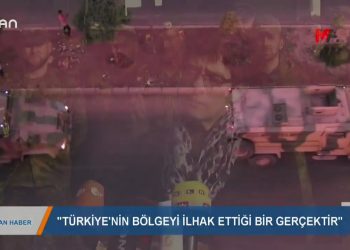 202 – 2019- 10-26 – “TÜRKİYE’NİN BÖLGEYİİLHAK ETTİGİBİR GERÇEKTİR”