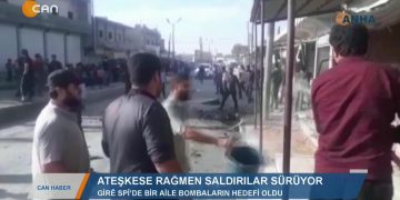 206 – 2019- 10-26 – ATEŞKESE RAGMEN SALDIRILAR SÜRÜYOR