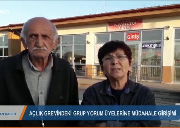 216 – 2019- 10-26 – AÇLIK GREVİNDEKİGRUP YORUM ÜYELERİNE MÜDAHALE GİRİŞİMİ