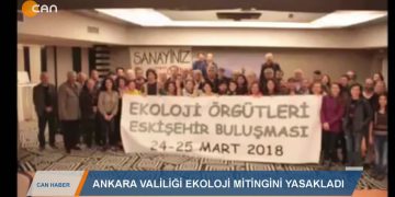 219 – 2019- 10-26 – ANKARA VALİLİGİEKOLOJİMİTİNGİNİYASAKLADI