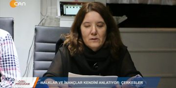 095 – 2019- 11- 11 – ÖZEL PROGRAM – HALKLAR VEİNANÇLAR KENDİLERİNİANLATIYOR – ÇERKEZLER – 10.11.2019