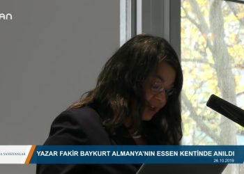 2019- 11-07 – CANA YANSIYANLAR -YAZAR FAKiR BAYKURTALMANYA”NIN ESSEN KENTiNDE ANILDI 26 10 2019 ESSEN
