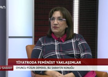 007 – 2019- 12-02 – CANDA BU SABAHIN KONUGU TİYATRO SANATÇISI_FUSÜN DEMİREL – 02.12.2019