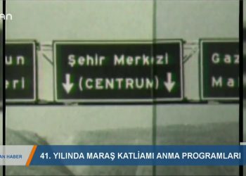136 – 2019- 12- 15 – 41 YILINDA MARAŞ KATLİAM!ANMA PROGRAMLAR!