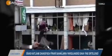 249 – 2019- 12-27 – SİVPiS KATLİAM!DAVASl’NDA FİRARİSANIKLARINYARGILANDIGIDAVA YİNE ERTELENDİ