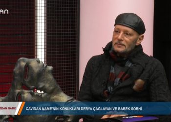 ·CAVİT MURTEZAOGLUİLE CAVİDAN NAME’DE KONUKLAR_ DERYA ÇAGLAYANVE BABEK SOBHİ- 1.BÖLÜM – 06.02.2020