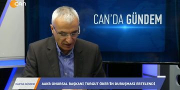 VELİ HAYDAR GÜLEÇİLE CAN”DA GÜNDEM”DE KONUK HOP ANTALYA MİLLETVEKİLİ KEMAL BÜLBÜL – 26.02.2020