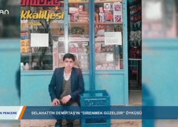 AÇIK PENCERE-MEDİNE MERAL & F TİPİCEZAEVİNDEN BİZE SESLENEN SELAHATTİN DEMİRTAŞ’IAGIRLADl.03.03.20