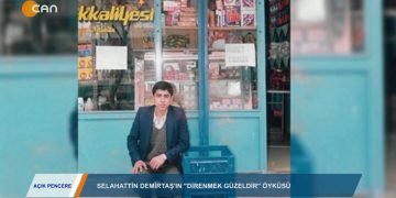 AÇIK PENCERE-MEDİNE MERAL & F TİPİCEZAEVİNDEN BİZE SESLENEN SELAHATTİN DEMİRTAŞ’IAGIRLADl.03.03.20