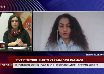 BU SABAH – ÖZGE ERDOGANYEŞİLIRMAKİLE KONUK SAVUNUCULUK KOORDİNATÖRÜ BERİVAN KORKUT – 23.03.2020