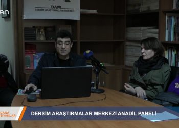 CANA VANSIVANLAR – DERSİMARAŞTIRMALAR MERKEZİANADİL PANELİ – 02.03.2020