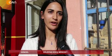GÜNCEL – GÜLİSTAN DOKU NEREDE – 07.03.2020