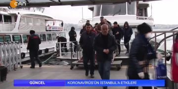 GÜNCEL – KORONAVİRÜS’ÜNİSTANBUL’DA YAŞAMA ETKİSİ- 25.03.2020