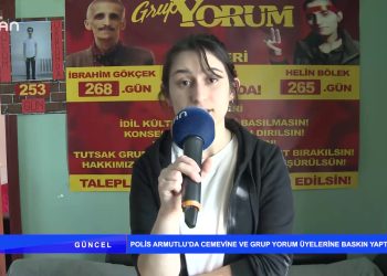 GÜNCEL – POLİS,ARMUTLU CEMEVİ’NEVE GRUP YORUM üYmERİNE BASKINYAPTI – 12.03.2020